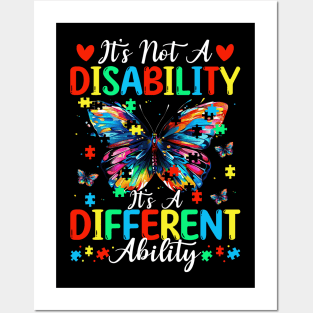 Not A Disability It's A Different Ability Posters and Art